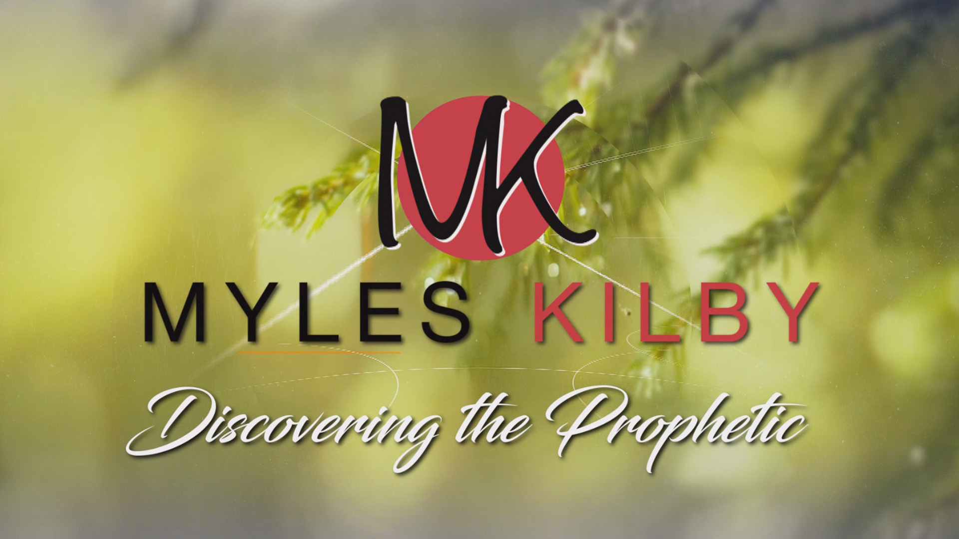 Discovering the Prophetic